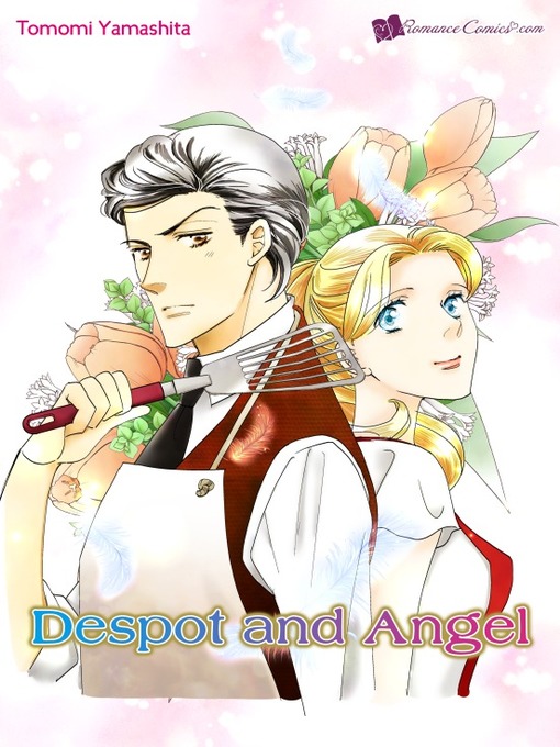 Title details for Despot and Angel by Tomomi Yamashita - Available